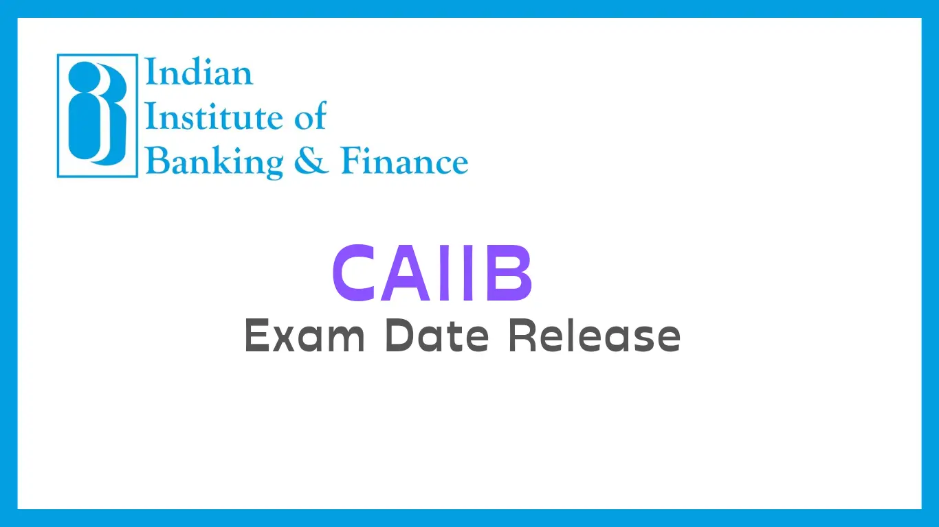 CAIIB Exam 2024